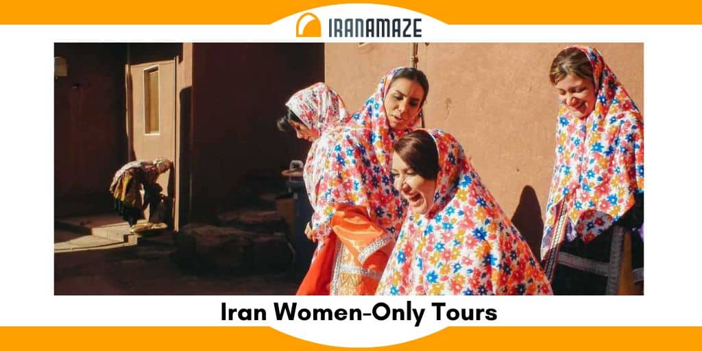 Iran Women-Only Tours